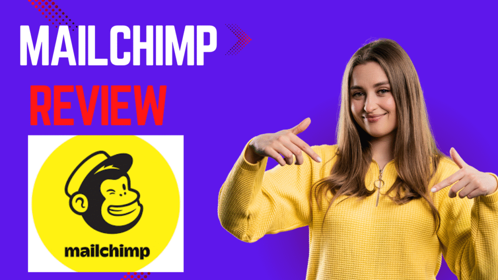Mailchimp Review 2025